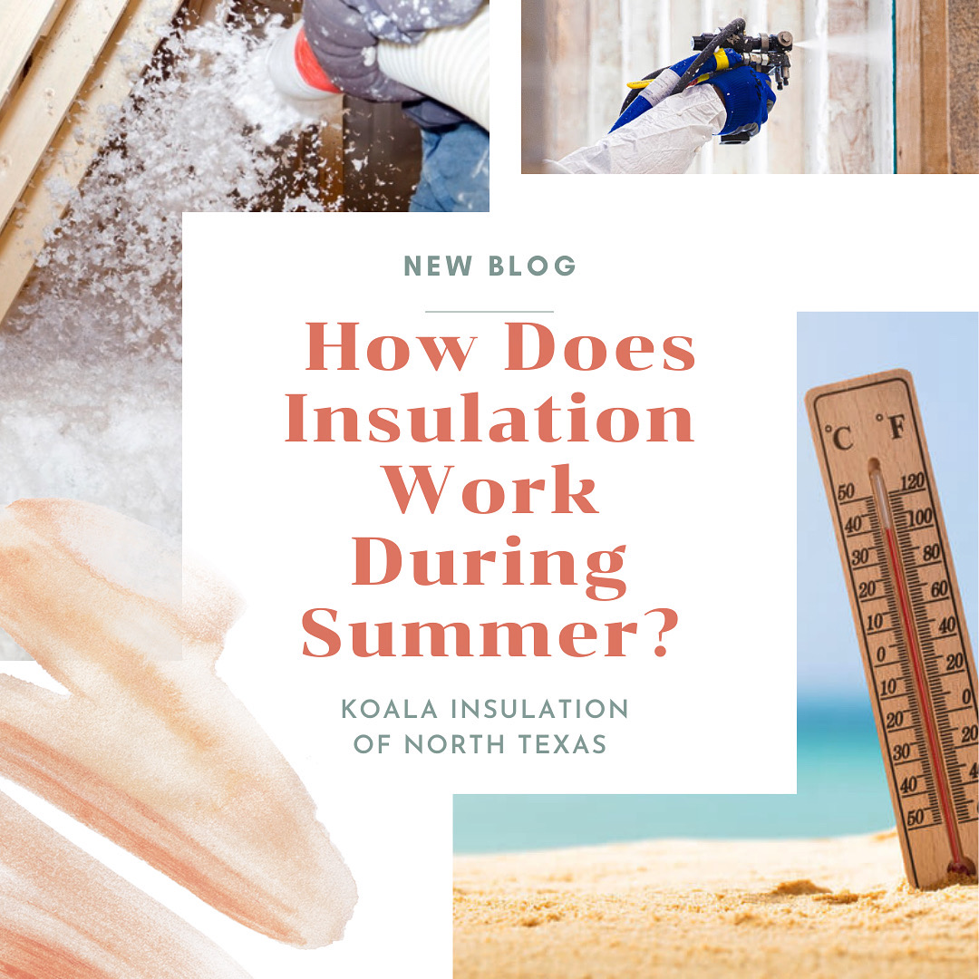 How Does Insulation Work During Summer?