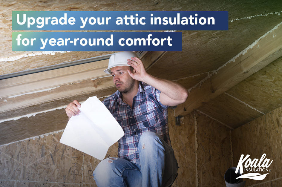 Benefits of upgrading your attic insulation