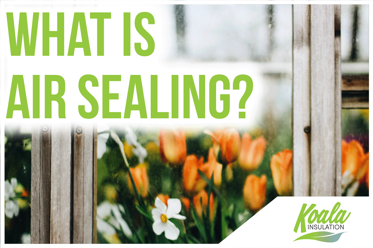 Does Your Home Suffer From Air Leaks? Improve Air Sealing in Chicago?