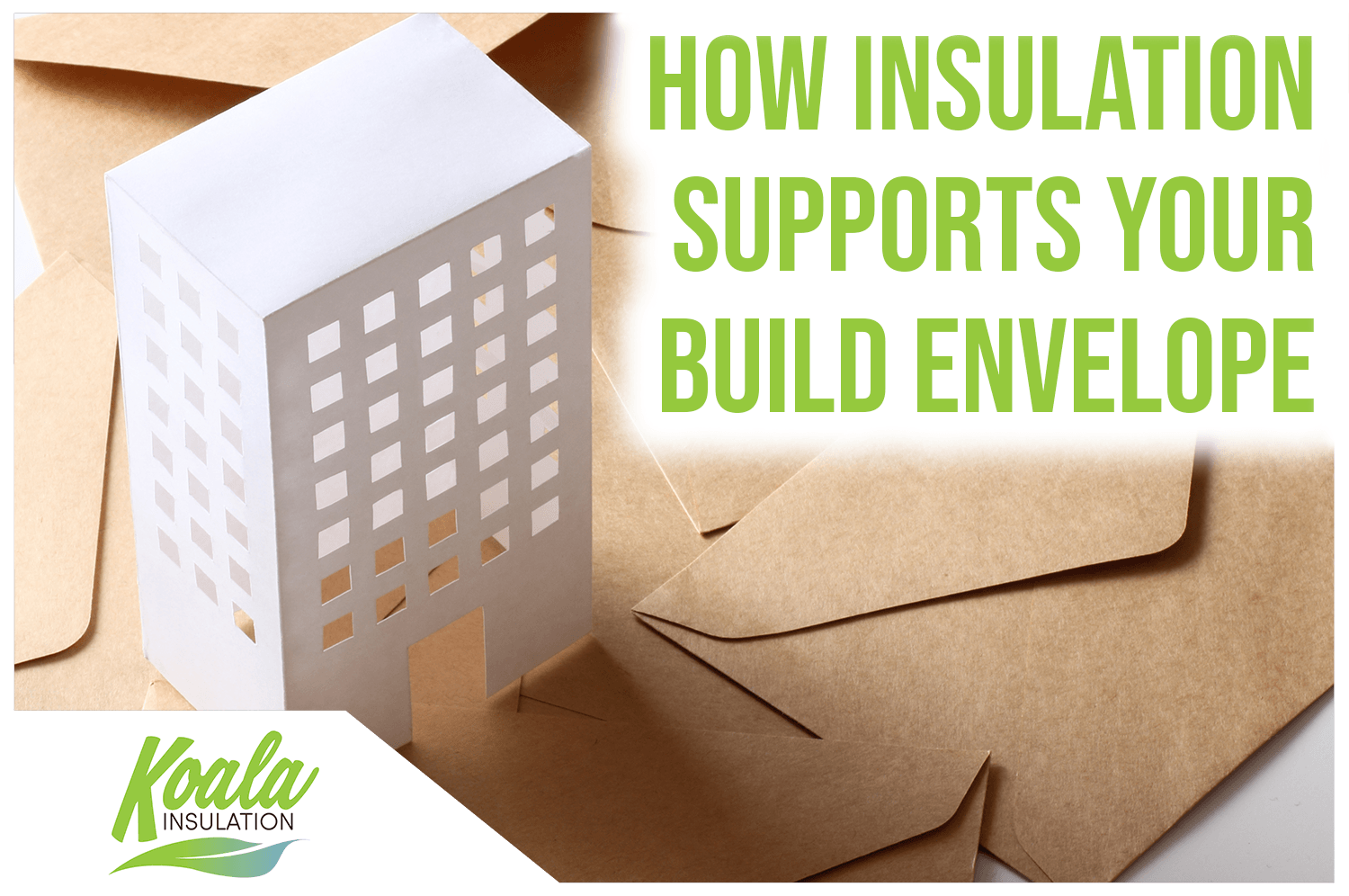 How Insulation Supports Your Building Envelope in Southwest Florida
